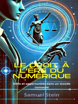 cover image of Le droit à l'ère du numérique